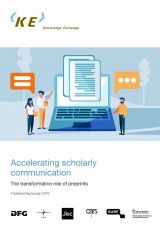 Accelerating scholarly communication - The transformative role of preprints
